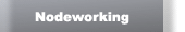 Nodeworking